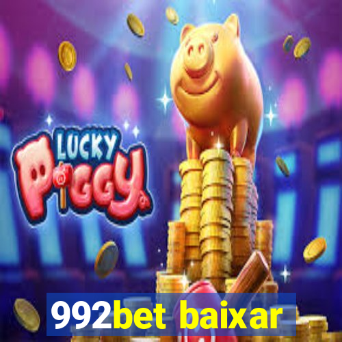 992bet baixar